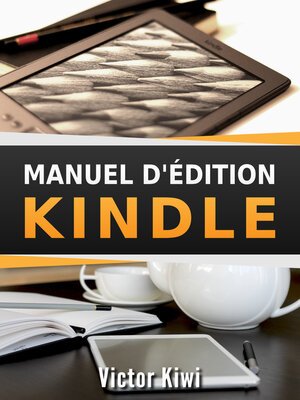 cover image of Manuel d'édition Kindle